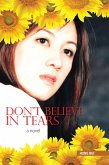 Don't Believe in Tears (eBook, ePUB)