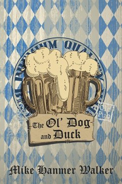 Cover The Ol' Dog and Duck (eBook, ePUB)
