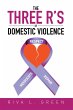 The Three R's of Domestic Violence... - Bild 1
