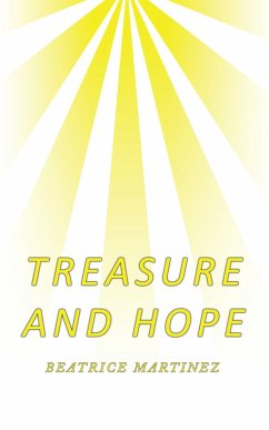 Treasure and Hope (eBook, ePUB) - Martinez, Beatrice