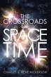 The Crossroads of Space and Time... - Bild 1