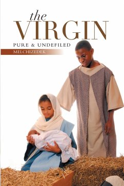 The Virgin (eBook, ePUB) - Melchizedek