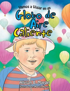 Vamos a Viajar En Un Globo De Aire Caliente (eBook, ePUB) - Maedel, Allyson B.