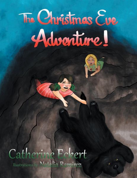 The Christmas Eve Adventure! (eBook, ePUB) The Christmas Eve Adventure! (eBook, ePUB)