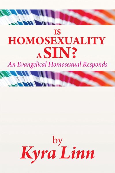 Is Homosexuality a Sin? (eBook, ePUB) Is Homosexuality a Sin? (eBook, ePUB)