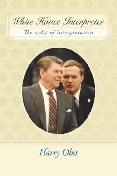 White House Interpreter (eBook, ePUB) - Obst, Harry