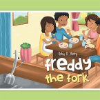 Freddy the Fork (eBook, ePUB)