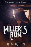 Miller's Run (McAllister-London Series, #3) (eBook, ePUB) Miller's Run (McAllister-London Series, #3) (eBook, ePUB)