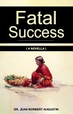 Fatal Success (eBook, ePUB)