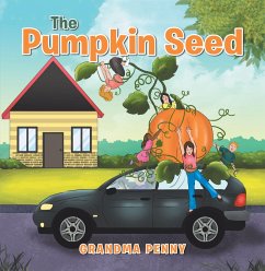 The Pumpkin Seed (eBook, ePUB) - Penny, Grandma