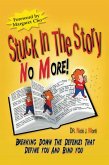 Stuck in the Story No More (eBook, ePUB)