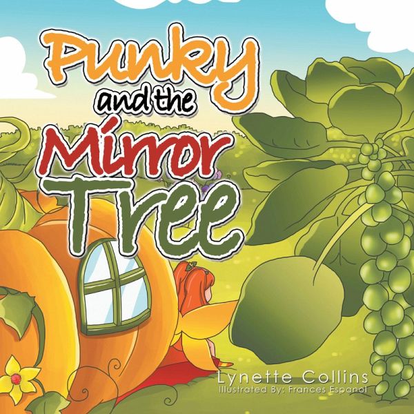 Punky and the Mirror Tree (eBook, ePUB) Punky and the Mirror Tree (eBook, ePUB)