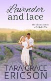 Lavender and Lace (The Bloom Sisters, #4) (eBook, ePUB)