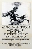 African-American Community, History & Entertainment in Maryland (eBook, ePUB)