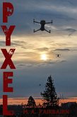 PYXEL : A Short Story (eBook, ePUB)
