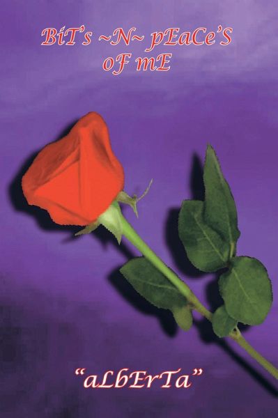 Bit's ~N~ Peace's of Me ''Alberta'' (eBook, ePUB) Bit's ~N~ Peace's of Me ''Alberta'' (eBook, ePUB)