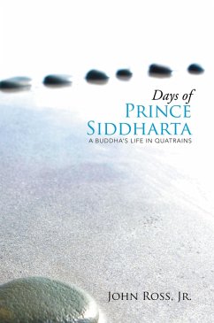 Days of Prince Siddharta (eBook, ePUB) - Ross Jr., John