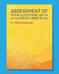 Assessment of Social and Emotional Skills in the OECD's SSES Study (eBook, ePUB) - Kankaras, Milos