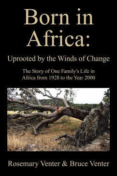 Cover Born in Africa: Uprooted by the Winds of Change (eBook, ePUB)