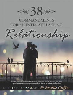 38 Commandments for an Intimate Lasting Relationship (eBook, ePUB)