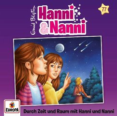Hanni und Nanni - Durch Zeit und Raum mit Hanni und Nanni - Blyton, Enid