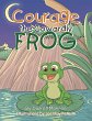 Courage the Cowardly Frog (eBook, ePUB) - Bild 1
