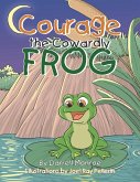 Courage the Cowardly Frog (eBook, ePUB)