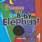 Breena and the Baby Elephant (eBook, ePUB)