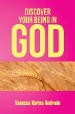 Discover Your Being in God (eBook, ePUB) Discover Your Being in God (eBook, ePUB)