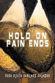 Hold on Pain Ends (eBook, ePUB) Hold on Pain Ends (eBook, ePUB)