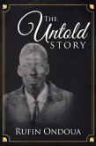 The Untold Story (eBook, ePUB)