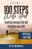 100 Steps With God, Volume 1 (Special Edition): Inspiring messages to strengthen your faith (eBook, ePUB)
