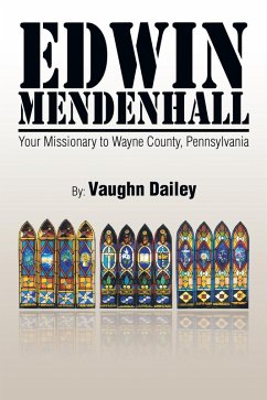 Edwin Mendenhall (eBook, ePUB) - Dailey, Vaughn