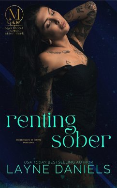 Renting Sober (Mariposa: After Dark, #1) (eBook, ePUB) Cover Renting Sober (Mariposa: After Dark, #1) (eBook, ePUB)