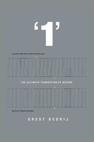 '1': the Ultimate Foundation of Nature (eBook, ePUB) '1': the Ultimate Foundation of Nature (eBook, ePUB)