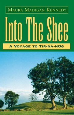 Into the Shee (eBook, ePUB) - Kennedy, Maura Madigan