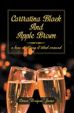 CARTRATINA BLACK AND APPLE BROWN (eBook, ePUB)