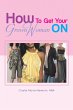 How to Get Your Grown Woman On (eBook,... - Bild 1