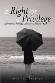 A Right or a Privilege (eBook, ePUB)