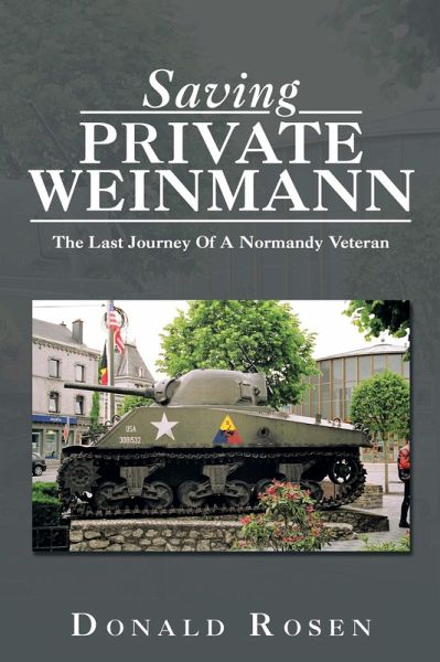 Saving Private Weinmann (eBook, ePUB) Saving Private Weinmann (eBook, ePUB)