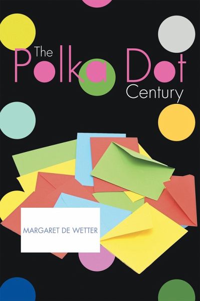 The Polka Dot Century (eBook, ePUB)