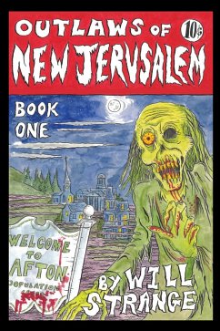 Outlaws of New Jerusalem (eBook, ePUB)