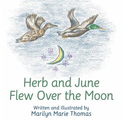 Herb and June Flew over the Moon (eBook, ePUB) - Thomas, Marilyn Marie
