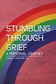Stumbling Through Grief (eBook, ePUB)