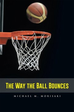 The Way the Ball Bounces (eBook, ePUB)