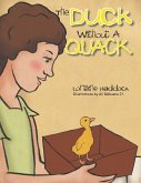 The Duck Without a Quack (eBook, ePUB)