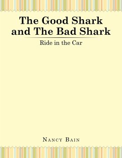 Cover The Good Shark and the Bad Shark (eBook, ePUB)