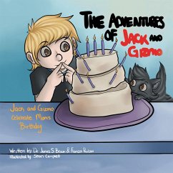 The Adventures of Jack and Gizmo (eBook, ePUB) - Brown, James S.; Poulson, Frances
