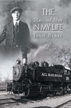 The Railroad Man in My Life (eBook, ePUB) Cover The Railroad Man in My Life (eBook, ePUB)