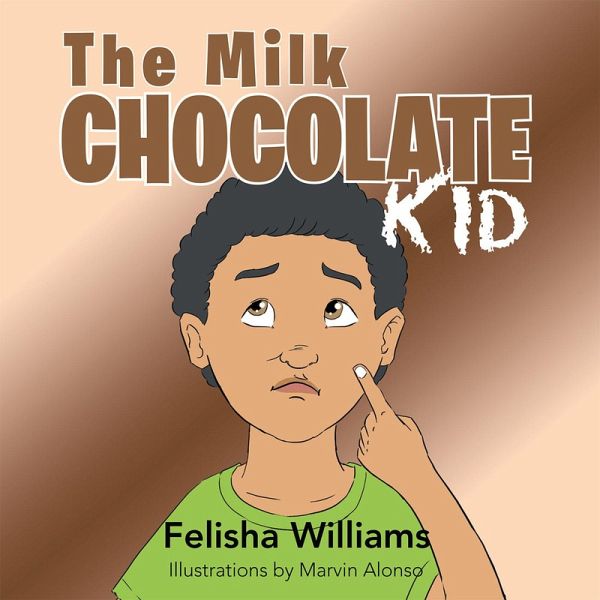 The Milk Chocolate Kid (eBook, ePUB)